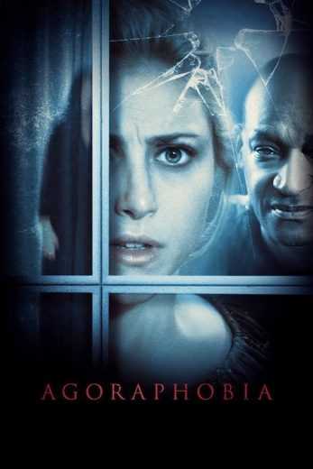 مشاهدة فيلم Agoraphobia 2015 مترجم