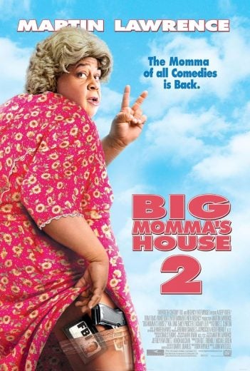 مشاهدة فيلم 2006 Big Momma’s House 2 مترجم