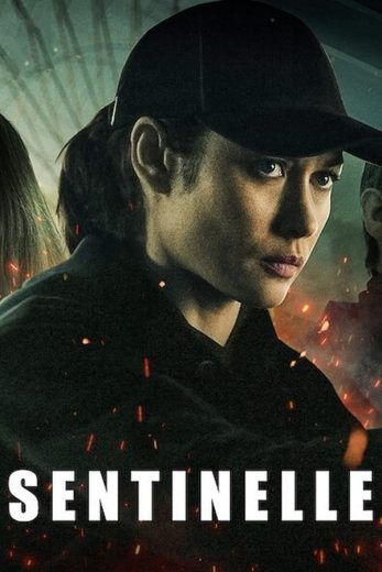 مشاهدة فيلم Sentinelle 2021 مترجم