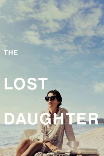 مشاهدة فيلم The Lost Daughter 2021 مترجم