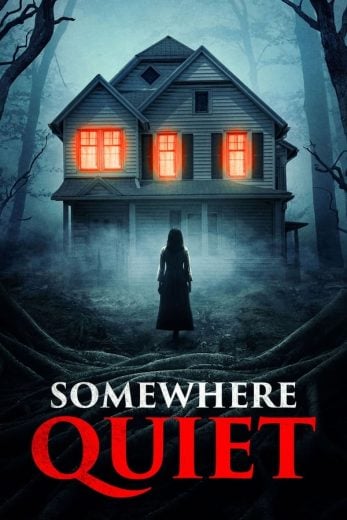 Somewhere Quiet  (2023)