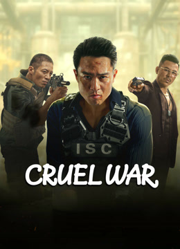 مشاهدة فيلم CRUEL WAR 2024 مترجم (2024)