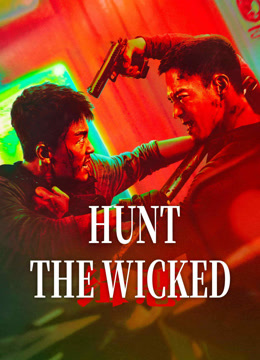 مشاهدة فيلم HUNT THE WICKED 2024 مترجم (2024)