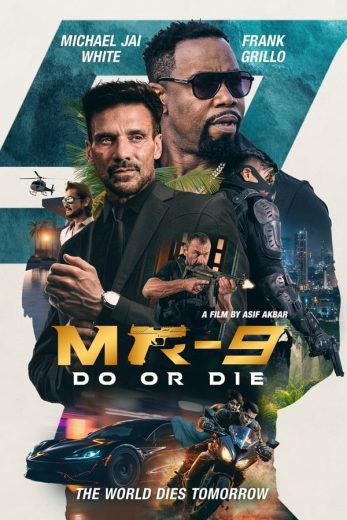 MR-9: Do or Die  (2023)