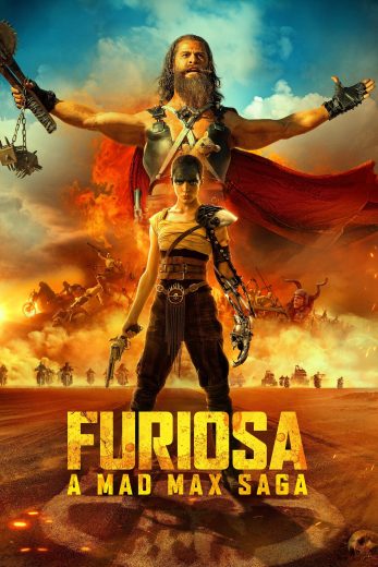 Furiosa: A Mad Max Saga (2024)