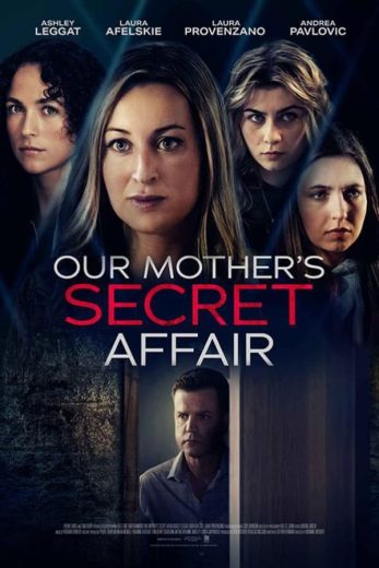 Our Mother's Secret Affair 2024 (2024)