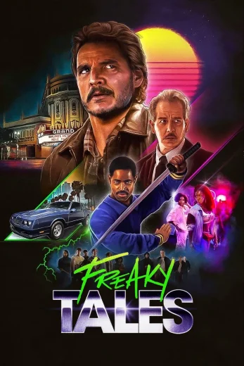 ( نسخة مدبلجة )Freaky Tales (2024)