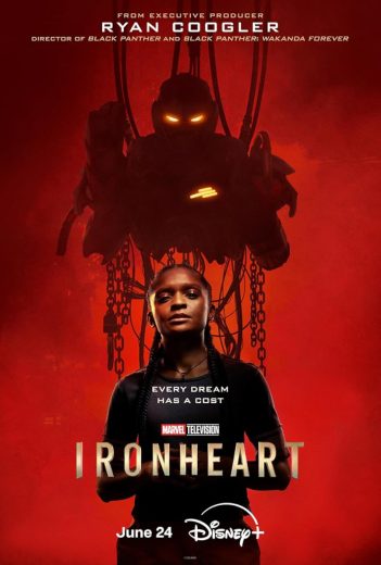 مشاهدة مسلسل Ironheart موسم 1 حلقة 6 والاخيرة (2025)