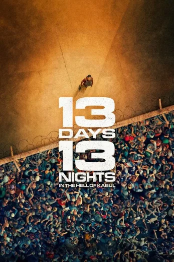 ( نسخة مدبلجة )13 Days, 13 Nights (2025)